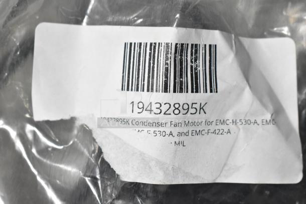 Barcode label showing model 19432895K, condenser fan motor compatible with EMC-H-530-A, EMC-E-530-A, EMC-F-422-A. Appears new.