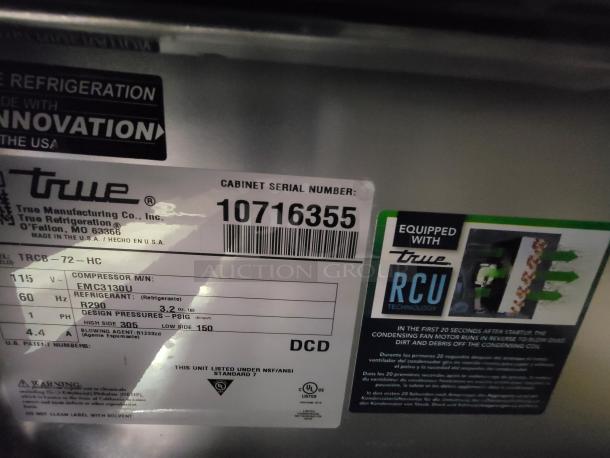 True TRCB-72-HC Chef Base label showing serial number 10716355, R290 refrigerant details, and RCU technology.