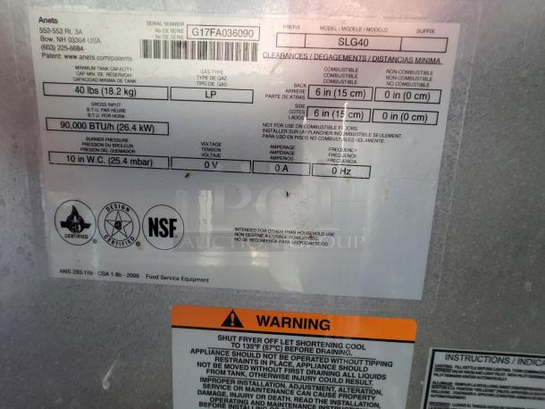 Label on Anets SLG40 fryer showing certifications, model, serial number G17FA036090, and safety warnings.