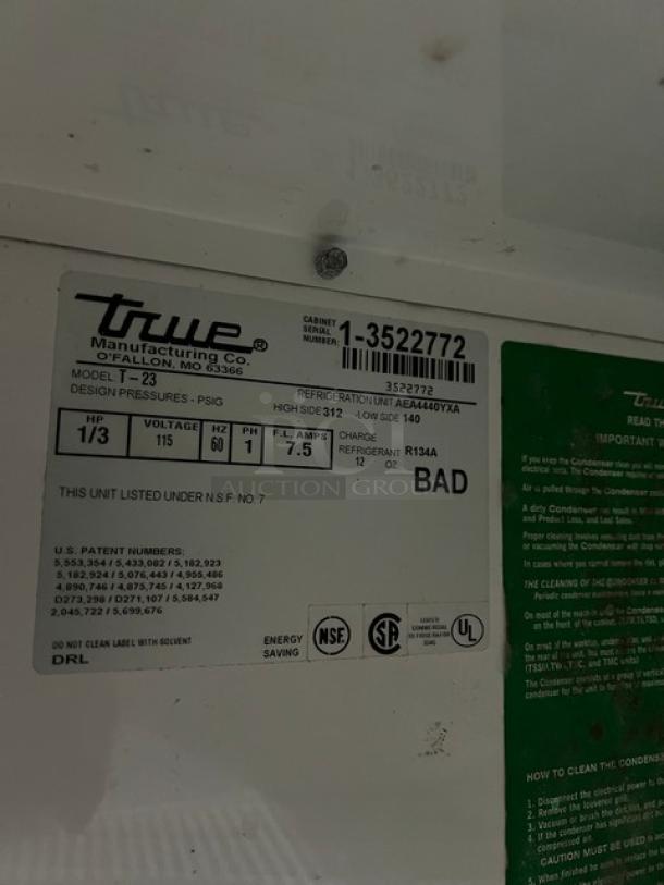 True T-23 stainless steel single door reach-in refrigerator, model and specifications label, SN: 1-3522772.