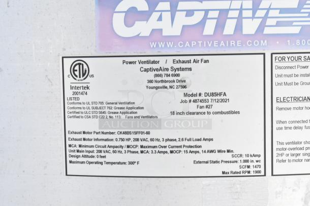 Label on CaptiveAire exhaust fan, Model DU85HFA, lists specifications. Includes 0.750 HP, 208 VAC, 3-phase, and safety standards.