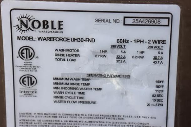 Noble Warewashing UH30-FND dishwasher label, model info, serial number 25A426908, operating parameters, safety certifications.
