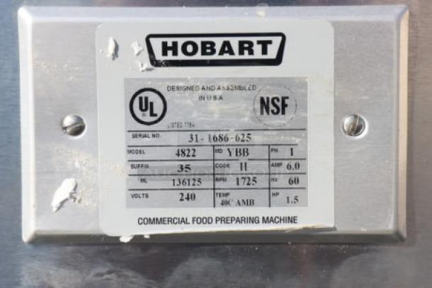 Hobart meat grinder label showing model 4822-35, 240V, 1.5 hp, serial number 31-1686-625, UL and NSF certified.