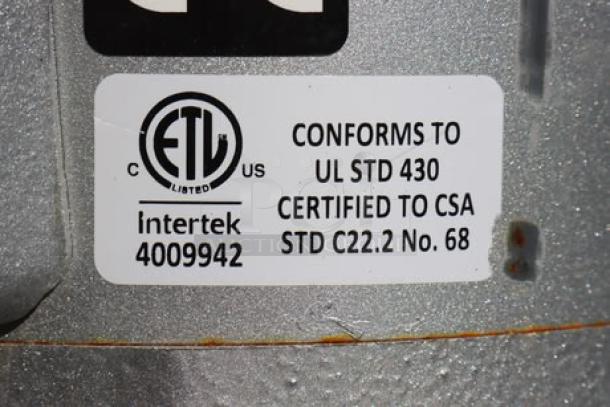 Certification label showing Intertek listing, conforms to UL STD 430, certified to CSA STD C22.2 No. 68, Intertek 4009942.