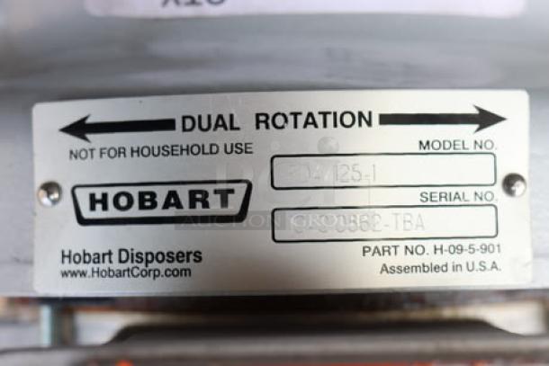 BRAND NEW Hobart FD4/125-1 Commercial Garbage Disposer, 1 1/4 hp, dual rotation, S/N: C010862-TBA, model label shown.