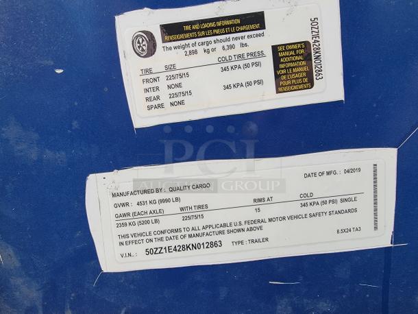 Quality Cargo 24 trailer label detailing GVWR 4531 kg, tire size 225/75/15, manufactured 04/2019. Type: 8.5X24 TA3. VIN: 5OZZ1E428KN012863.