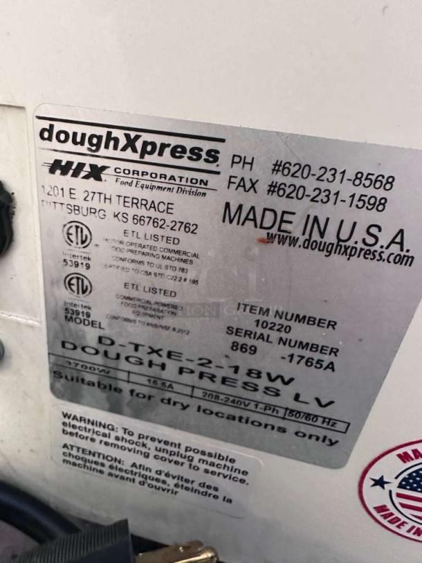 DoughXpress D-TXE-2-18W LV commercial dough press label, model and serial numbers, Made in USA, HIX Corporation.