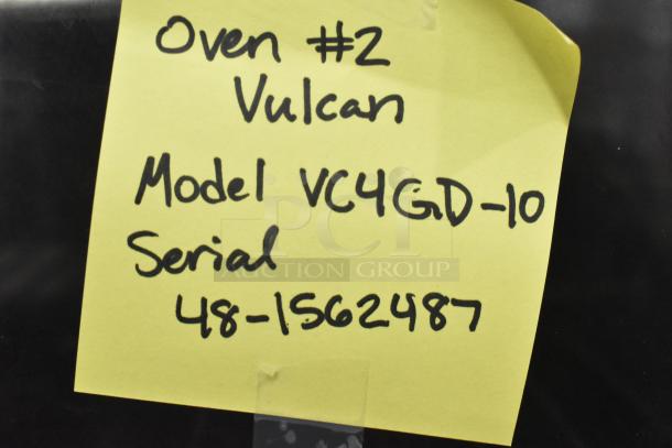 Yellow sticky note on Vulcan oven, model VC4GD-10, serial 48-1562487 for identification.