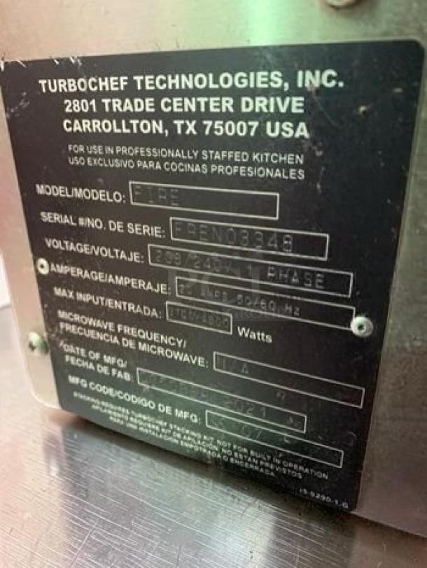 TurboChef Fire High-Speed Oven label, showing model and serial number, voltage, and specifications, UL listed, fully operational.