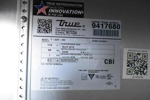 Label for 2018 True T-23F-HC Commercial Freezer; 115V, 1 Phase; features compressor, refrigerant R290, design pressures.