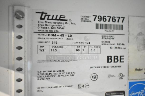 True GDM-45-LD cooler label shows specs: 115 volts, 1 phase, 1/2 HP, R134A refrigerant, NSF certified, made in USA.