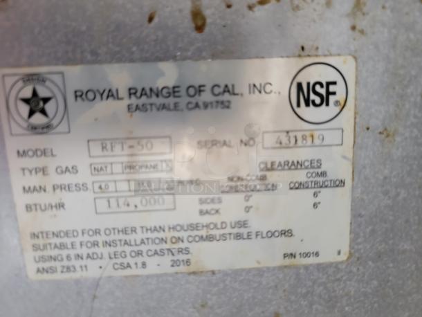 Label on Royal Range of Cal, Inc. RFT-50. Shows NSF certification, gas type options, and clearances. Serial No: 431819.