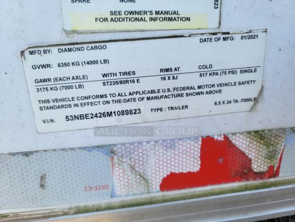Label showing 2021 Diamond Cargo 24' trailer details: GVWR 14,000 LB, VIN 53NBE2426M1089823, Date of MFG 01/2021.