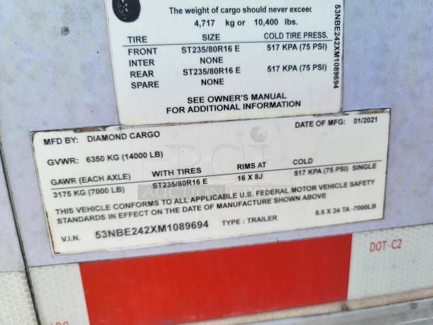 Diamond Cargo trailer label showing GVWR 6350 kg, GAWR 3175 kg, tire size ST235/80R16 E, manufactured 01/2021, VIN 53NBE242XM1089694.