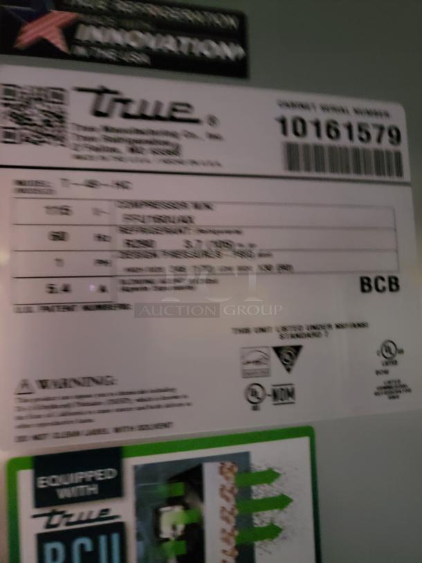 Label on True refrigeration unit, model T-49-HC. Serial number 10161579. Includes manufacturer details and certification marks.