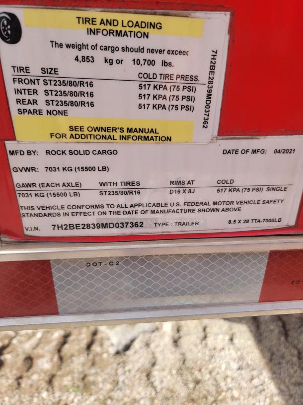 Rock Solid Cargo trailer label showing tire and loading information, GVWR 7031 kg, VIN 7H2BE2839MD037362, manufactured 04/2021.
