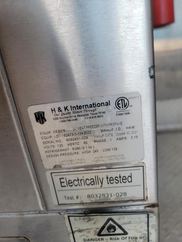 H&K International 34" Meat Freezer with Propane, model HKM, 120V, R290 refrigerant, electrically tested, serial 8032831-028.