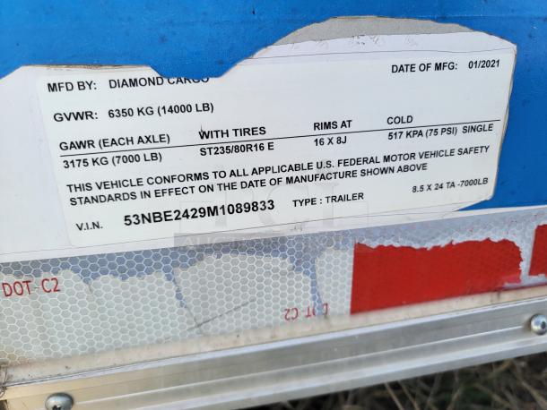 Diamond Cargo trailer label, MFD 01/2021, GVWR 6350 kg, GAWR 3175 kg each axle, tire size ST235/80R16, 8.5x24 TA-7000LB.