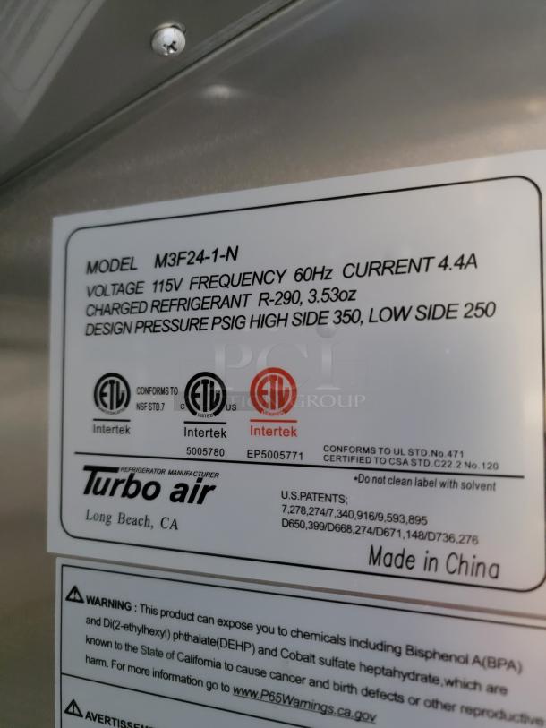 Turbo Air refrigerator model M3F24-1-N, 115V, 60Hz, R-290 refrigerant, design pressure 350/250 PSIG. Made in China.