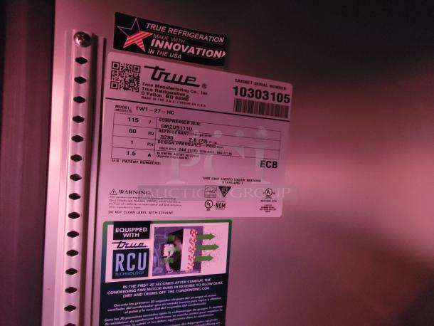 True TWT-27-HC refrigeration unit label showing model, compressor details, and RCU technology info. Serial: 10303105.