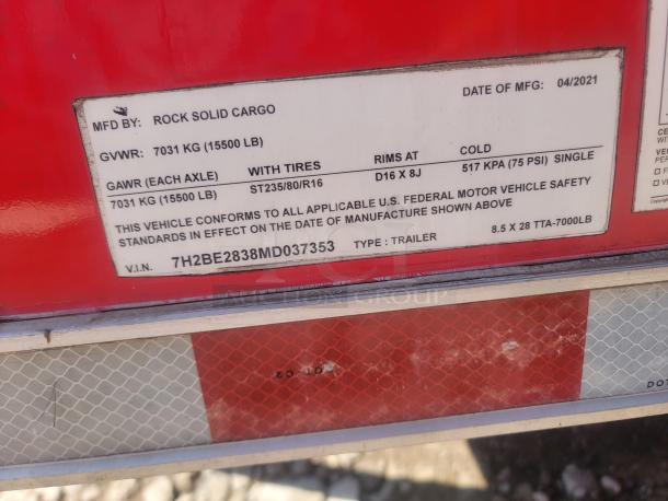Red Rock Solid Cargo trailer label showing MFG date 04/2021, GVWR 7031 kg, tire specs ST235/80/R16, VIN 7H2BE2838MD037353.