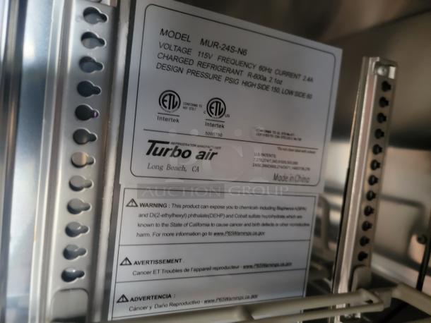 Turbo Air MUR-24S-N6 model label, 115V, 60Hz, 2.4A, R-600a refrigerant. Design pressure: high 150, low 60 PSIG. Made in China.