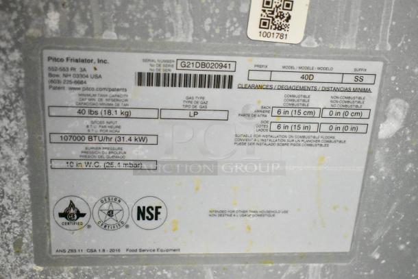 Label on Pitco Frialator fryer showing model 40D, LP gas type, 107000 BTU/hr, and certifications.