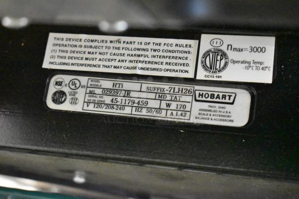 2017 Hobart HTi-7LH26 metal countertop food portioning scale label, 120/208-240V, 1 phase, tested and working condition.