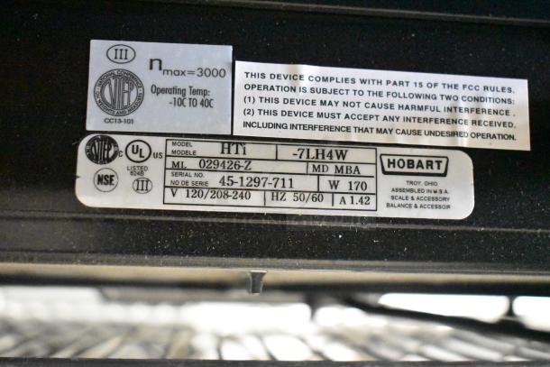 2024 Hobart HTi-7LH4W metal commercial scale, tags show 120/208-240V, 1 Phase, UL listed, tested and working.