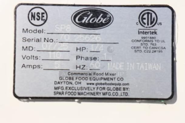 Alt text: "Label on Globe SP08 8 Qt. Mixer showing model, serial number 7025626, voltage, and specifications. Made in Taiwan."