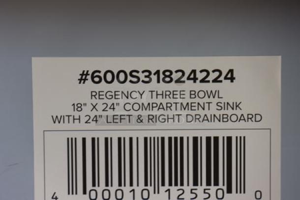 Regency 600S31824224 stainless steel three-compartment sink label with model details and barcode.
