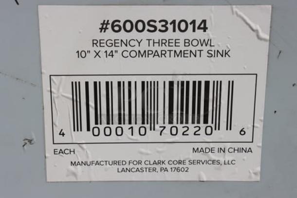 BRAND NEW Regency 600S31014 39" Commercial Sink label, indicating three 10"x14" compartments, made in China.