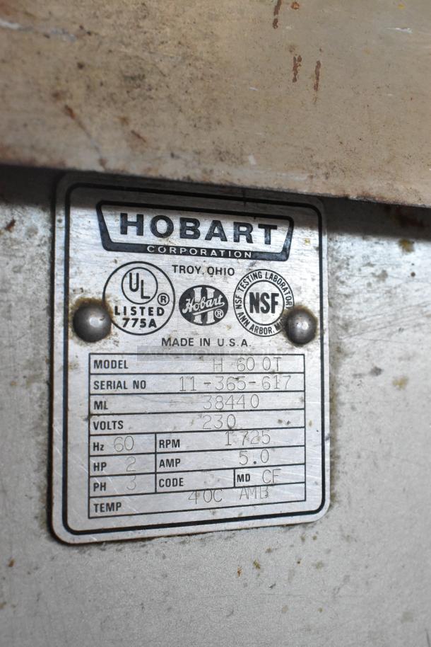 Hobart H 600 T Commercial Mixer label; 230 volts, 3 phase, serial 11-365-617. UL, NSF certified, made in USA.