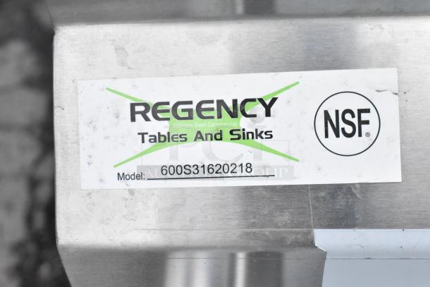 BRAND NEW SCRATCH AND DENT Regency 600S31620218 sink label, NSF logo, stainless steel, model details.