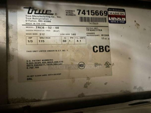 True refrigeration drawer unit label, model TRCB-52-60, 115V, made in USA, NSF certified, showing serial number and patent details.