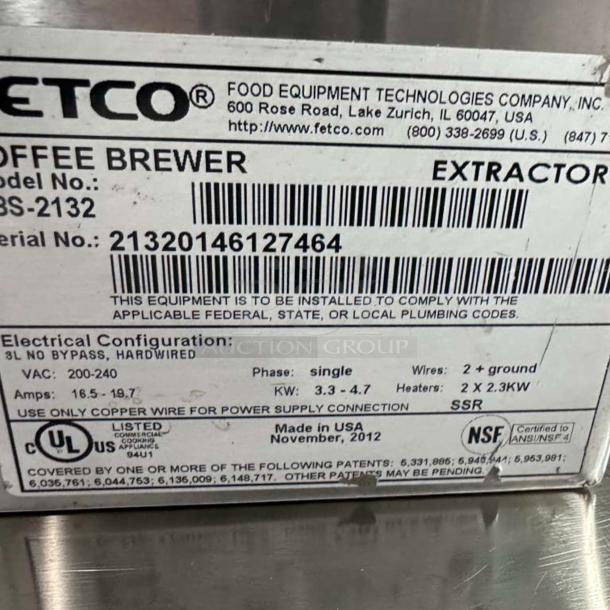 Label on Fetco CBS-2132-XTS coffee brewer. Serial No: 21320146127464, VAC 200-240, KW: 3.3-4.7, Made in USA.