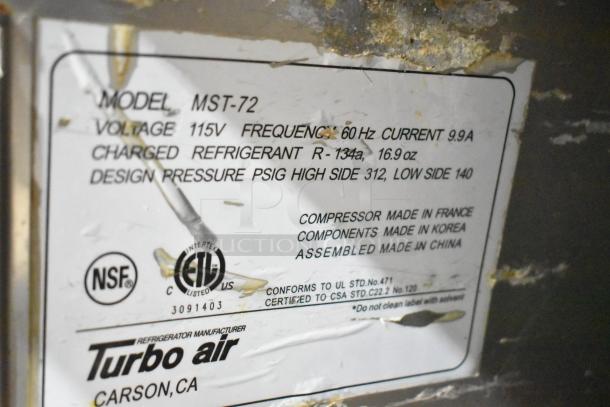 Turbo Air MST-72 sandwich prep table label shows model, voltage 115V, frequency 60Hz, refrigerant R-134a, certifications.