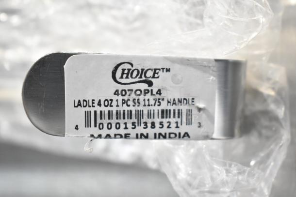 Choice 407OPL4 ladle with label showing "4 oz, 11.75-inch handle, made in India," scratch and dent condition, wrapped in plastic.