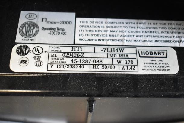 2024 Hobart HTi-7LH4W commercial scale label, 120/208-240V, 1 phase, certified by NTEP, UL, and NSF. Tested, working condition.
