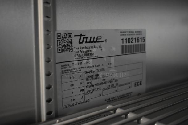 2025 True T-19F-HC commercial single door freezer, model label shown. 115V, 1 phase, on commercial casters, like new.