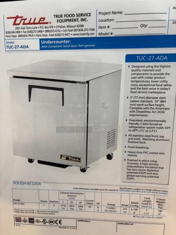 True one-door stainless steel refrigerated lowboy TUC27-C, model TUC27HC, on casters, 115V, serial 8732318.