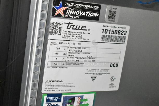 Label on a True refrigeration unit; model TSSU-72-18-HC, 115V, R290 refrigerant, serial 10150822, made in the USA.