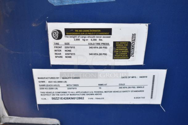 2019 Quality Cargo 24ft food trailer label with tire info, VIN 50ZZ1E426KN012862, manufactured April 2019, GVWR 4531 kg.