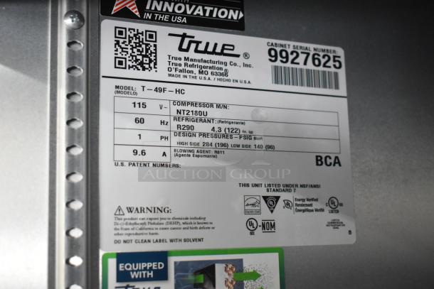 Label on a 2020 True T-49F-HC Commercial Cooler. Features include 115 volts, 1 phase, R290 refrigerant. Serial number 9927625.