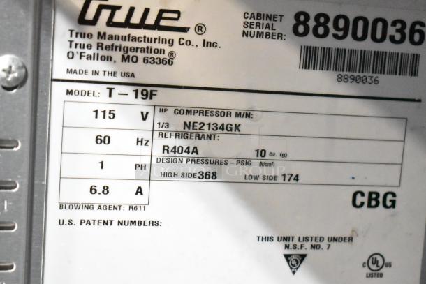 2016 True T-19F Commercial Freezer label, model T-19F, 115V, R404A refrigerant, 1/3 HP compressor, serial 8890036.