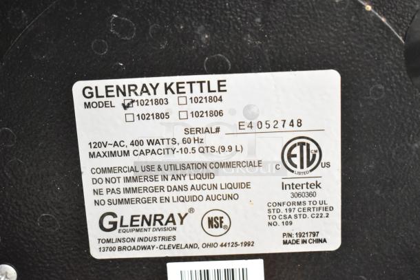 Glenray Kettle model 1021803 label showing 120V, 400W, 10.5 qt capacity. For commercial use, do not immerse. Serial E4052748.