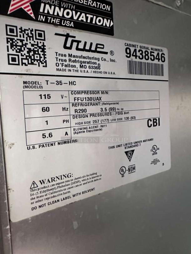 True T-35-HC commercial refrigerator label, showing model, voltage, refrigerant type, and serial number. Fully operational condition.