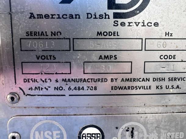 American Dish Service 5-AGS label, showing serial 70613, 120V, 30A. NSF Listed, 60 Hz. Made in Edwardsville, KS, USA.