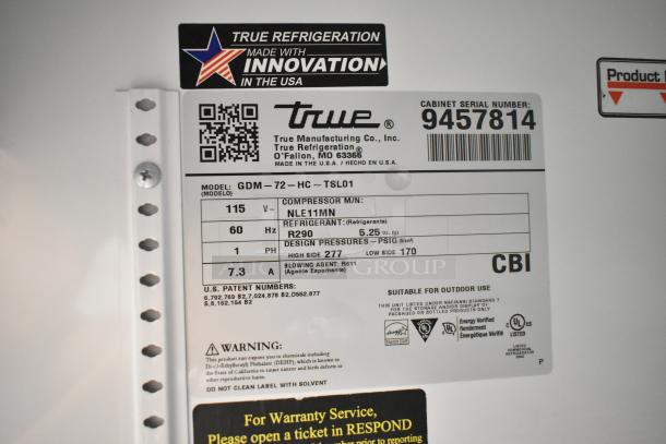 Label on 2018 True GDM-72-HC cooler, 115V, 1 phase, R290 refrigerant, made in USA. Serial number 9457814.