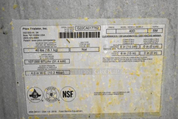 2022 Pitco Frialator 40D gas fryer label; 107,000 BTU, model 40D, NSF certified, 40 lbs capacity, natural gas.